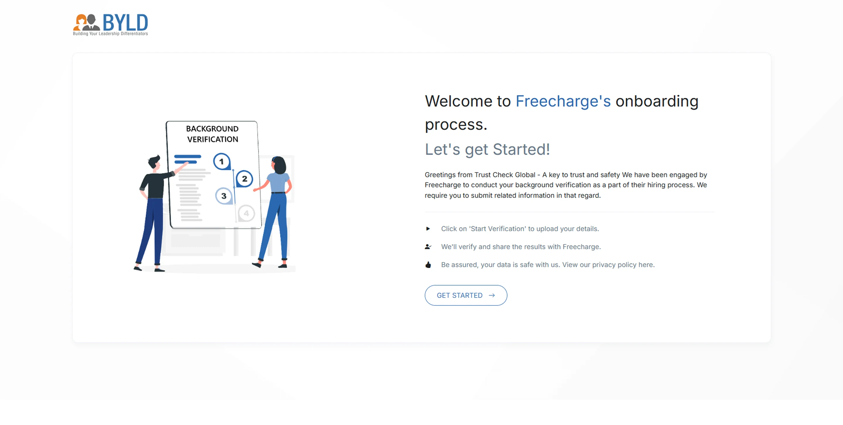 Original Welcome screen — vague single paragraph, brand confusion between BYLD, Freecharge, and Trust Check Global